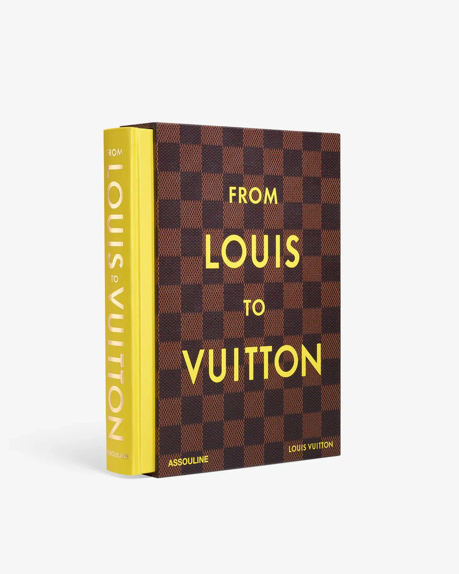 From Louis to Vuitton Book Books Assouline 