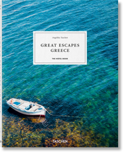 Great Escapes Greece. The Hotel Book Taschen 