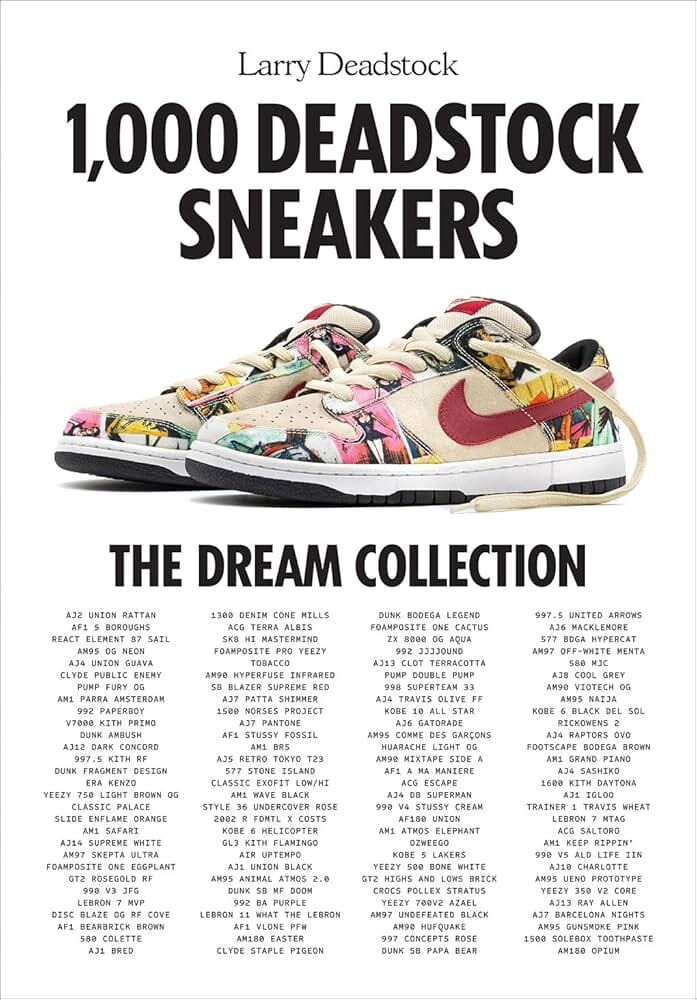 1000 Deadstock Sneaker Book Books Hachette Book Group 