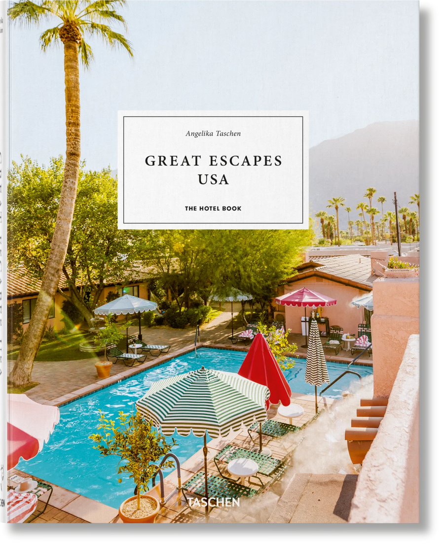 Great Escapes USA. The Hotel Book Taschen 