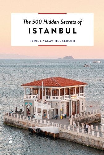 The 500 hidden secrets of Istanbul Books NBN 
