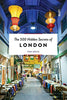 The 500 hidden secrets of London Books NBN 