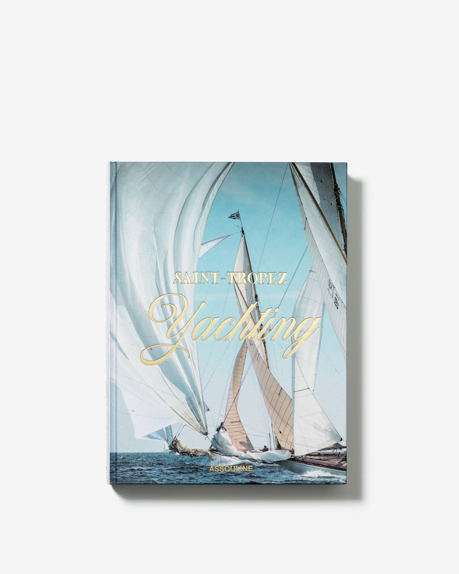 Saint Tropez Yachting Books Assouline 