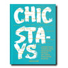 Chic Stays Blue Book BOOKS Assouline 