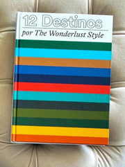 12 Destinos BOOKS The Wonderlust Style 